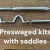 Preswaged Wire Kits with Saddles & Rivets