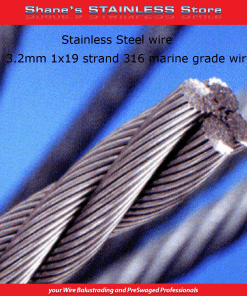 Stainless Steel Wire 3.2mm 1x19 316 Marine Grade.